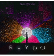 Reydo - Beyond the Edge