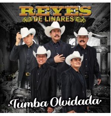 Reyes de Linares - Tumba Olvidada