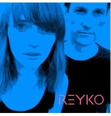 Reyko - REYKO