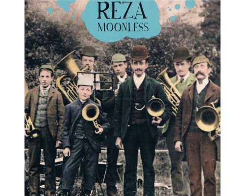 Reza - Moonless