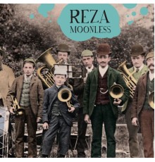 Reza - Moonless