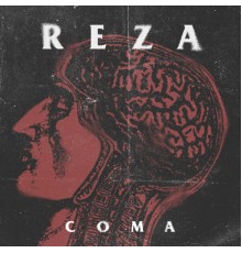 Reza - Coma