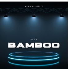 Reza - Bamboo  (Live)