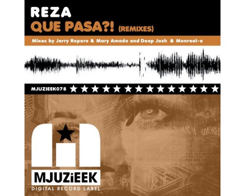 Reza - Que Pasa?! (Remixes)