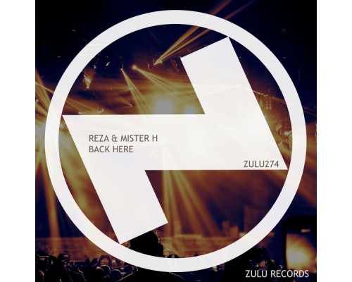 Reza & Mister H - Back Here