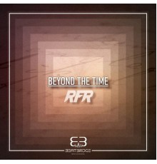 Rfr - Beyond the Time