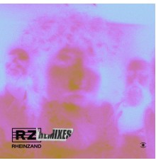 Rheinzand - Rheinzand Remixes  (Deluxe)