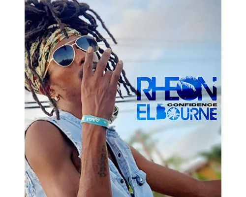 Rheon Elbourne - Confidence