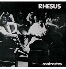 Rhesus - Contrastes (Evasion 1980)