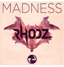 Rhodz - Madness