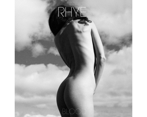 Rhye - Blood