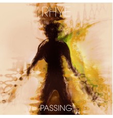 Rhye - Passing