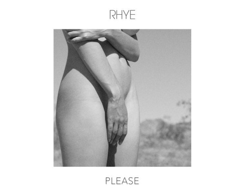 Rhye - Please