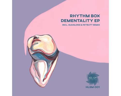 Rhythm Box - Dementality EP