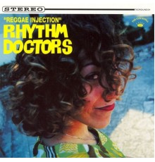 Rhythm Doctors - Reggae Injection