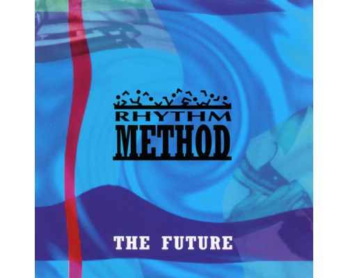 Rhythm Method - The Future