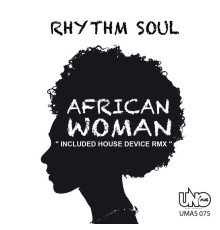 Rhythm Soul - African Woman