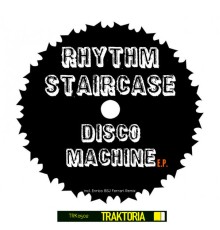 Rhythm Staircase - Disco Machine E.P.