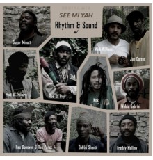 Rhythm & Sound - See Mi Yah