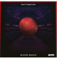 Rhythmstar - Blood MagiQ