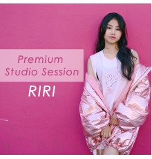 RiRi - RIRI PREMIUM STUDIO SESSION