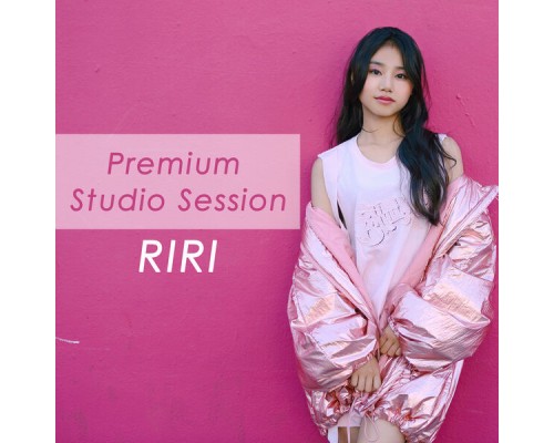 RiRi - RIRI PREMIUM STUDIO SESSION