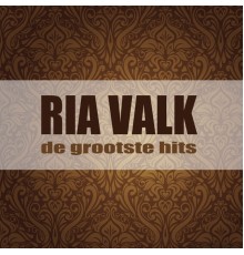 Ria Valk - de grootste hits