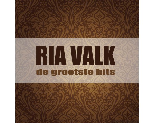 Ria Valk - de grootste hits