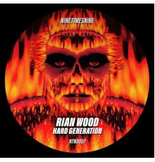 Rian Wood - Hard Generation