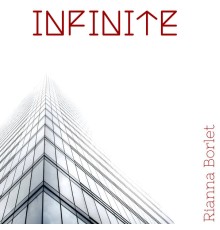 Rianna Borlet - Infinite