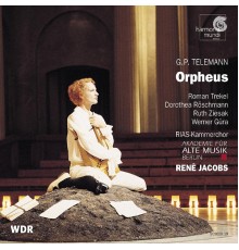 Rias-Kammerchor, Akademie für alte Musik, René Jacobs - Telemann : Orpheus