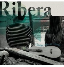 Ribera - Caminos Sobre un Océano