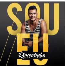 Ricardinho - Sou Eu