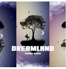 Ricardo Acossa - Dreamland