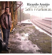 Ricardo Araújo - Guitarra Portuguesa Sem Fronteiras