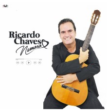 Ricardo Chaves - Namoro