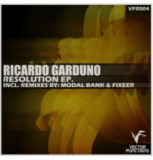 Ricardo Garduno - Resolution EP