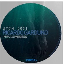 Ricardo Garduno - Impulsiveness (Original mix)