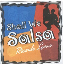 Ricardo Lemvo - Shall We Salsa