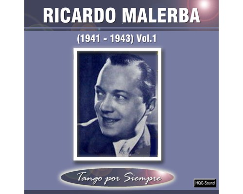 Ricardo Malerba - (1941-1943), Vol. 1