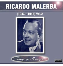 Ricardo Malerba - (1943-1945), Vol. 2