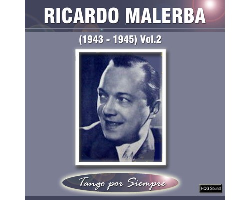 Ricardo Malerba - (1943-1945), Vol. 2