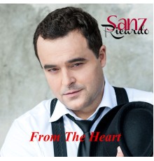 Ricardo Sanz - From the Heart