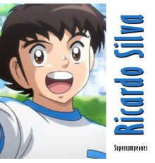 Ricardo Silva - Supercampeones