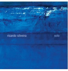 Ricardo Silveira - Solo