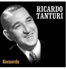 Ricardo Tanturi - Recuerdo