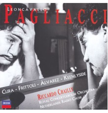 Riccardo Chailly - Leoncavallo: I Pagliacci