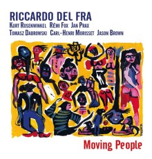 Riccardo Del Fra - Moving People