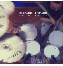 Riccardo Lombardo - Reunion EP