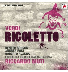 Riccardo Muti - Verdi: Rigoletto
